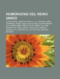 Portada de HUMORISTAS DEL REINO UNIDO: JOHN CLEESE,: JOHN CLEESE, CHARLES CHAPLIN, LITTLE BRITAIN, EMMA THOMPSON, PETER COOK, STAN LAUREL, RONNIE BARKER, ERIC ... K. JEROME, P. G. WODEHOUSE, JON PERTWEE