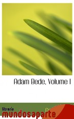 Portada de ADAM BEDE, VOLUME I