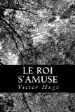 Portada de LE ROI S'AMUSE