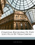 Portada de COMEDIAS ESCOGIDAS DE FREY LOPE FELIX DE