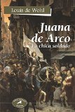 Portada de JUANA DE ARCO: LA CHICA SOLDADO