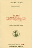 Portada de FELIPE II Y EL PORTUGAL DOS POVOS: IMAGENES DE ESPERANZA Y REVUELTA