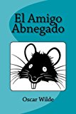 Portada de EL AMIGO ABNEGADO