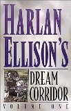 Portada de HARLAN ELLISON'S DREAM CORRIDOR