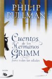 Portada de LOS CUENTOS DE LOS HERMANOS GRIMM PARA TODAS LAS EDADES