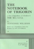 Portada de THE NOTEBOOK OF TRIGORIN: A FREE ADAPTATION OF CHEKHOV'S THE SEA GULL