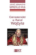 Portada de COMPRENDER A KAROL WOJTYLA