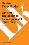 Portada de EPISODIOS NACIONALES III. LA CAMPANA DEL MAESTRAZGO