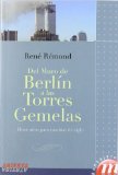 Portada de DEL MURO DE BERLIN A LAS TORRES GEMELAS. DOCE AÑOS PARA CAMBIAR DE SIGLO