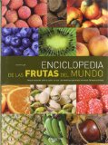 Portada de ENCICLOPEDIA DE LAS FRUTAS DEL MUNDO