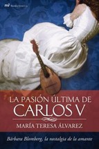 Portada de LA PASION ULTIMA DE CARLOS V