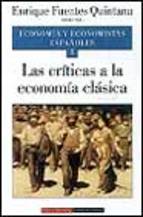 Portada de ECONOMIA Y ECONOMISTA ESPAÑOLES: LAS CRITICAS A LA ECONOMIA CLASICA (VOL. 5)