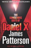 Portada de THE DANGEROUS DAYS OF DANIEL X