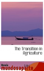 Portada de THE TRANSITION IN AGRICULTURE