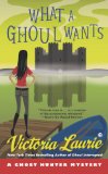 Portada de WHAT A GHOUL WANTS: A GHOST HUNTER MYSTERY