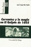 Portada de CERVANTES Y LA MAGIA EN [EL QUIJOTE] DE 1605