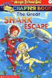 Portada de THE GREAT SHARK ESCAPE (THE MAGIC SCHOOL BUS CHAPTER BOOK, NO. 7) BY JENNIFER JOHNSTON (2001) PAPERBACK