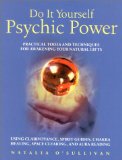 Portada de DO IT YOURSELF PSYCHIC POWER: PRACTICAL TOOLS AND TECHNIQUES FOR AWAKENING YOUR NATURAL GIFTS USING CLAIRVOYANCE, SPIRIT GUIDES, CHAKRA HEALING, SPACE CLEARING AND AURA READING