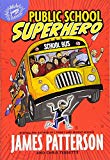 Portada de PUBLIC SCHOOL SUPERHERO