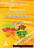 Portada de OFICIALES SEGUNDA DE MANTENIMIENTO.PERSONAL LABORAL DE CASTILLA LA MANCHA. TEMARIO - EBOOK