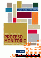 Portada de TEORÍA Y PRÁCTICA DEL PROCESO MONITORIO. COMENTARIOS Y FORMULARIOS - EBOOK