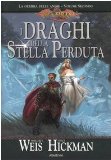 Portada de I DRAGHI DELLA STELLA PERDUTA. LA GUERRA DELLE ANIME. DRAGONLANCE: 2 (FANTASY)