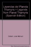 Portada de LEYENDAS DEL PLANETA THAMYRIS = LEGENDS FROM PLANET THAMYRIS