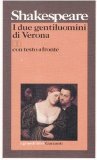 Portada de I DUE GENTILUOMINI DI VERONA. TESTO INGLESE A FRONTE (I GRANDI LIBRI)
