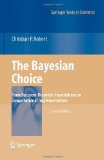 Portada de THE BAYESIAN CHOICE: FROM DECISION-THEORETIC FOUNDATIONS TO COMPUTATIONAL IMPLEMENTATION (SPRINGER TEXTS IN STATISTICS)