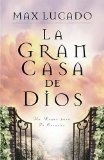 Portada de GRAN CASA DE DIOS / THE GREAT HOUSE OF GOD