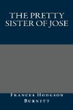 Portada de THE PRETTY SISTER OF JOSE