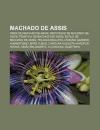 Portada de MACHADO DE ASSIS: OBRA DE MACHADO DE ASS