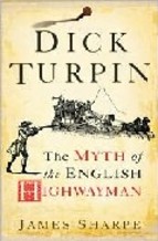 Portada de DICK TURPIN: THE MYTH OF THE HIGHWAYMAN