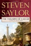 Portada de THE TRIUMPH OF CAESAR: A NOVEL OF ANCIENT ROME (ROMA SUB ROSA)