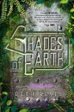 Portada de SHADES OF EARTH: AN ACROSS THE UNIVERSE NOVEL