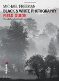 Portada de THE BLACK & WHITE PHOTOGRAPHY FIELD GUIDE