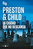 Portada de LA CIUDAD QUE NO DESCANSA (INSPECTOR PENDERGAST 17)