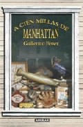 Portada de A CIEN MILLAS DE MANHATTAN
