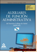 Portada de AUXILIARES DE FUNCIÓN ADMINISTRATIVA DEL SERVICIO GALLEGO DE SALUD (SERGAS). TEMARIO PARTE ESPECÍFICA. VOLUMEN II - EBOOK