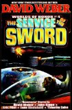 Portada de THE SERVICE OF THE SWORD (WORLDS OF HONOR Nº 4)