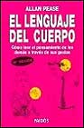 Portada de EL LENGUAJE DEL CUERPO: COMO LEER EL PENSAMIENTO DE LOS DEMAS A TRAVES DE SUS GESTOS