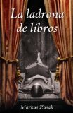 Portada de LA LADRONA DE LIBROS