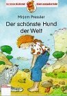 Portada de DER SCHÖNSTE HUND DER WELT ( AB 6 J.)