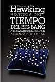 Portada de HISTORIA DEL TIEMPO: DEL BIG BANG A LOS AGUJEROS NEGROS (BOLSILLO CIENCIAS)