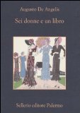 Portada de SEI DONNE E UN LIBRO (LA MEMORIA)