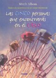 Portada de LAS CINCO PERSONAS QUE ENCONTRARAS EN EL CIELO