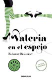 Portada de VALERIA EN EL ESPEJO. SAGA VALERIA 2 (BEST SELLER)