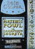 Portada de LA CASSAFORTE SEGRETA. ARTEMIS FOWL