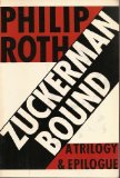 Portada de ZUCKERMAN BOUND: THE GHOST WRITER, ZUCKERMAN UNBOUND, THE ANATOMY LESSON, EPILOGUE : THE PRAGUE ORGY