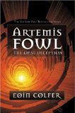 Portada de THE OPAL DECEPTION (ARTEMIS FOWL (MASS MARKET))